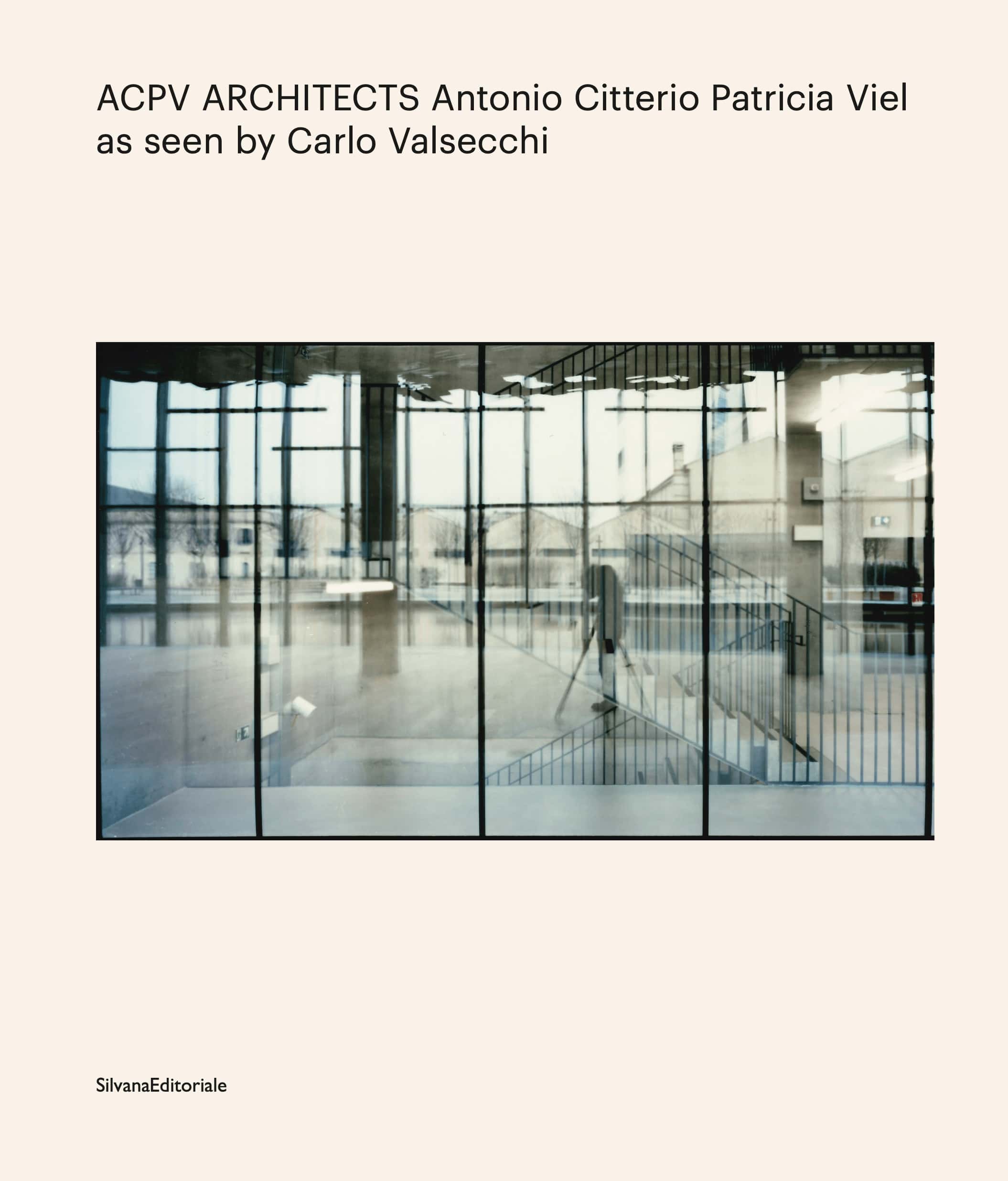 ACPV ARCHITECTS Antonio Citterio Patricia Viel, ACPV ARCHITECTS as seen by Carlo Valsecchi, 2024
